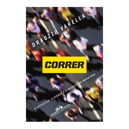 Livro Correr Autor Drauzio Varella