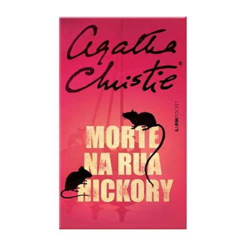 Livro Morte Na Rua Hicrory Agatha Christie - Edição de Bolso