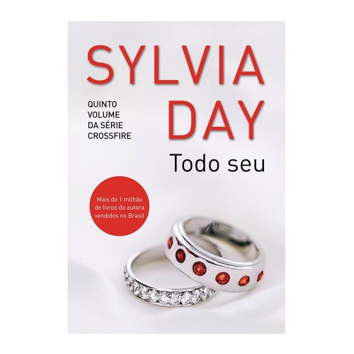 Livro Todo Seu Volume 5 Série Crossfire Autora Sylvia Day