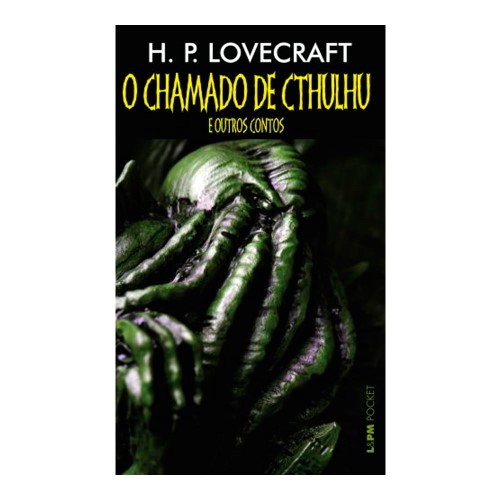Livro O Chamado de Cthulhu & Outros Contos H.P. Lovecraft – Edição de Bolso