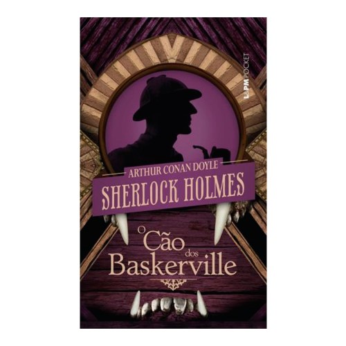 Livro O Cão dos Baskerville Arthur Conan Doyle – Edição de Bolso