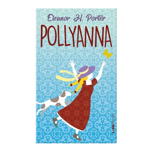 Livro Pollyanna Eleanor H. Porter - Edição de Bolso