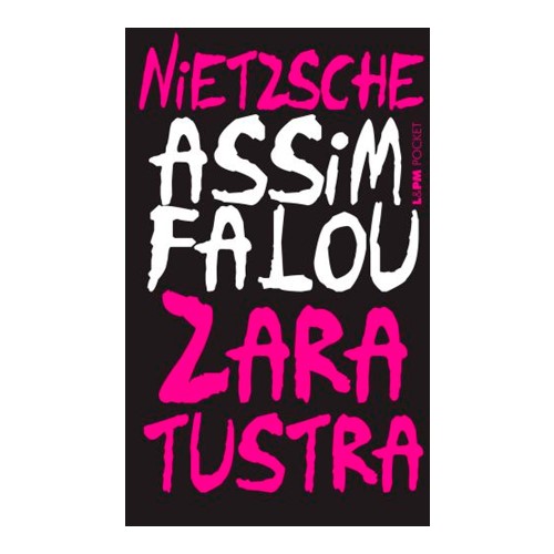 Livro Assim Falou Zaratustra: Um Livro Para Todos e Para Ninguém Friedrich Nietzsche – Edição de Bolso