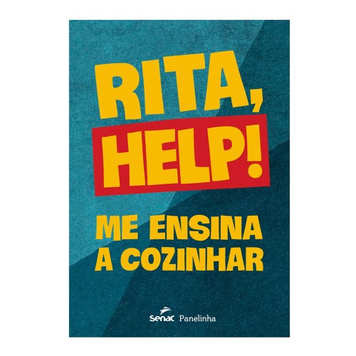 Livro Rita Help! Me Ensina a Cozinhar