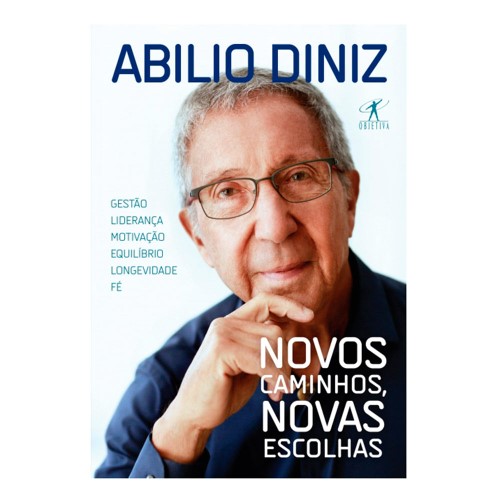 Livro Novos Caminhos, Novas Escolhas Abilio Diniz