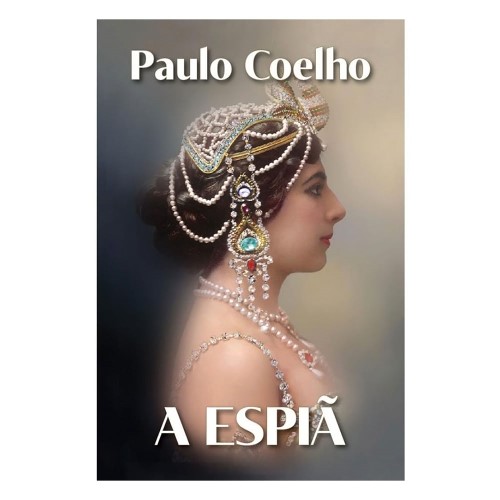 Livro A Espiã Autor Paulo Coelho