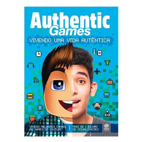 Livro Authentic Games - Vivendo uma Vida Autêntica Autor Authentic Games