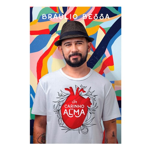 Livro Um Carinho na Alma Bráulio Bessa