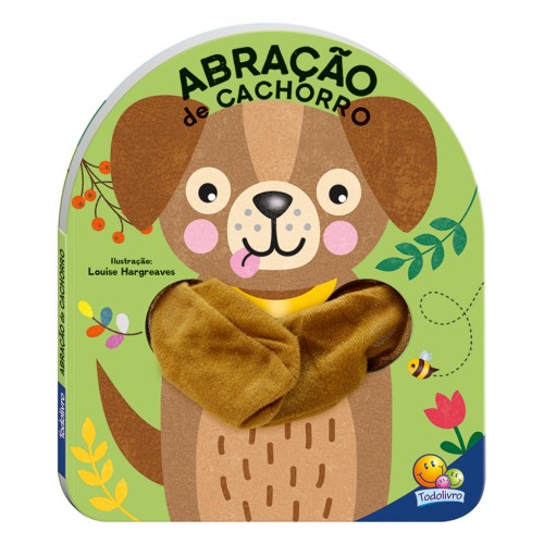 Livro Infantil Deboche Abração de Cachorro