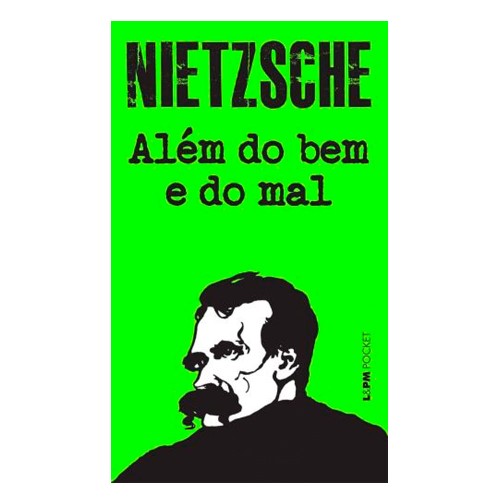 Livro Além do Bem e do Mal Friedrich Nietzsche - Edição de Bolso