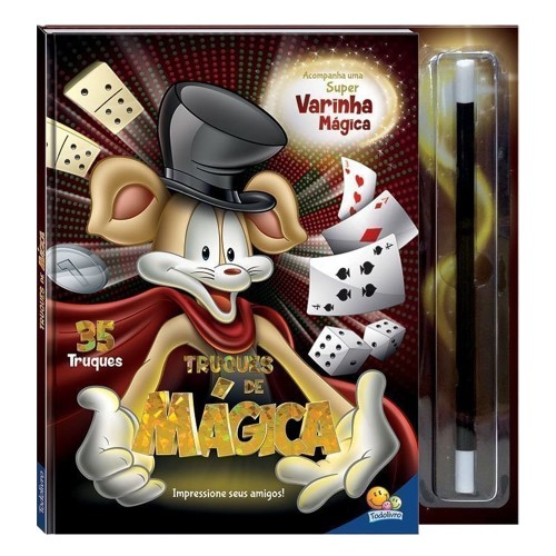 Livro Infantil Truques de Mágica + Super Varinha Editora Todolivro